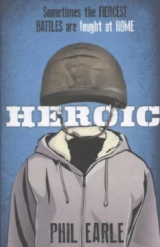 Image of Heroic by Phil Earle Paperback