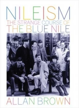 Image of Nileism by Allan Brown Hardback