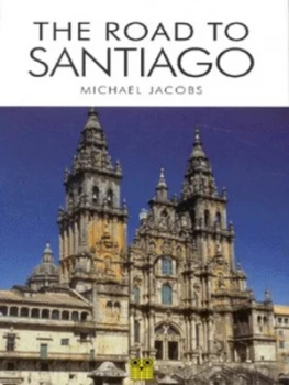 Image of The Road to Santiago by Michael Jacobs Paperback