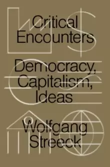Image of Critical Encounters : Capitalism, Democracy, Ideas