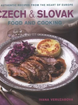 Image of Czech and Slovak Food and Cooking by Ivana Veruzabova Hardback