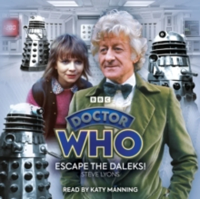 Image of Doctor Who: Escape the Daleks! : 3rd Doctor Audio Original CD-Audio