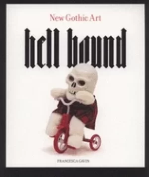 Image of hell bound new gothic art