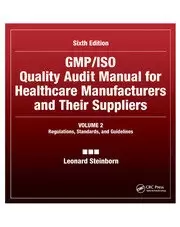 Image of GMP/ISO Quality Audit Manual for Healthcare Manufacturers and Their Suppliers (Volume 2 - Regulations Standards and Guidelines) Regulatio