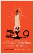 Image of valancourt book of victorian christmas ghost stories volume three