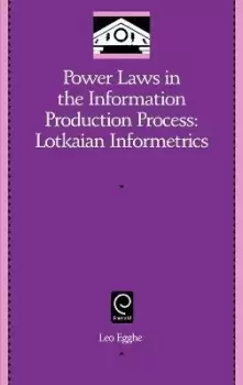 Image of Power Laws in the Information Production Process by Leo Egghe