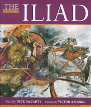Image of The Iliad by Nick Mccarty and Victor G Ambrus Paperback