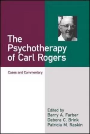Image of The psychotherapy of Carl Rogers by Barry A Farber