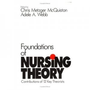 Image of Foundations of Nursing Theory by Chris Metzger Mcquiston Book