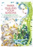 Image of paper quilling four seasons chinese style