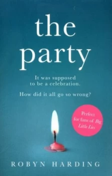 Image of The Party by Robyn Harding Book