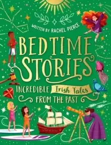 Image of Bedtime Stories: Incredible Irish Tales from the Past