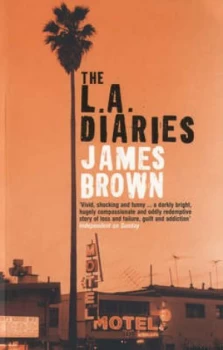 Image of The L.A. Diaries by James Brown Book