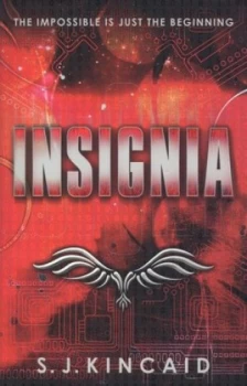 Image of Insignia by S. J. Kincaid Paperback