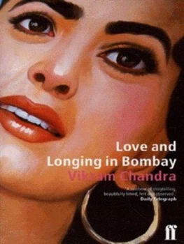 Image of Love and Longing in Bombay by Vikram Chandra Paperback