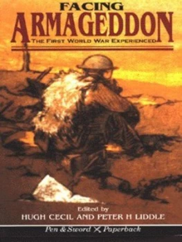 Image of Facing Armageddon by Hugh Cecil and Peter Liddle Paperback