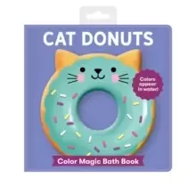 Image of Cat Donuts Color Magic Bath Book