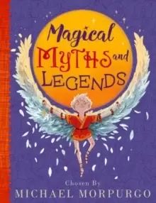 Image of Michael Morpurgo's Myths & Legends