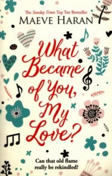 Image of What Became of You My Love by Maeve Haran Paperback