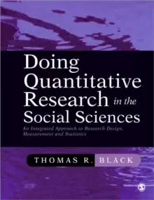 Image of Doing Quantitative Research in the Social Sciences : An Integrated Approach to Research Design, Measurement and Statistics