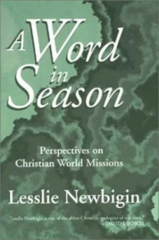 Image of A Word in Season by Lesslie Newbigin Paperback