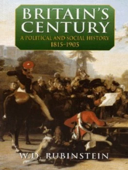 Image of Britains Century by W Rubinstein Paperback