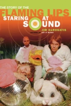 Image of Staring at Sound by Jim Derogatis Paperback