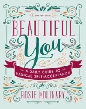 Image of beautiful you a daily guide to radical self acceptance