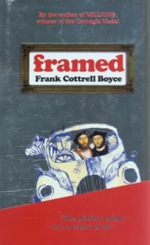 Image of Framed by Frank Cottrell Boyce Hardback