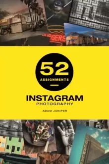 Image of 52 Assignments: Instagram Photography
