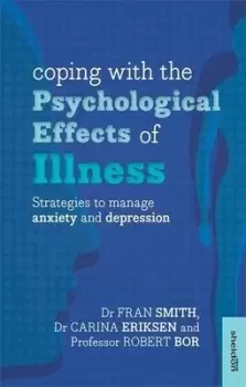 Image of Coping with the psychological effects of illness by Fran Smith