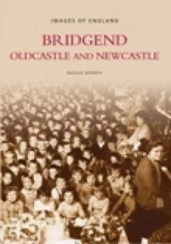 Image of Bridgend Oldcastle and Newcastle by Natalie Murphy Paperback