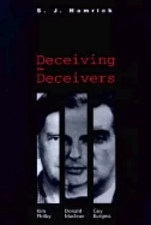 Image of deceiving the deceivers kim philby donald maclean and guy burgess