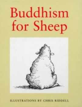 Image of Buddhism for Sheep by Chris Riddell Hardback