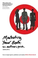 Image of marketing your book an authors guide how to target agents publishers and re