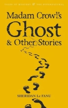Image of Madam Crowls Ghost by Sheridan Le Fanu Paperback