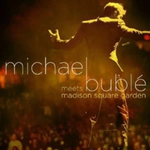 Image of Michael Buble Meets Madison Square Garden by Michael Buble CD Album