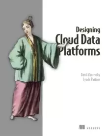 Image of Designing Cloud Data Platforms