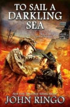 Image of To Sail a Darkling Sea by John Ringo Book
