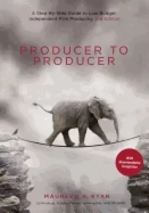 Image of producer to producer a step by step guide to low budget independent film pr