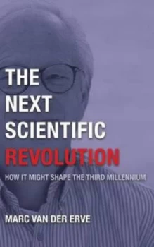 Image of Next Scientific Revolution by Marc Van Der Erve Paperback