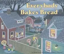 Image of everybody bakes bread