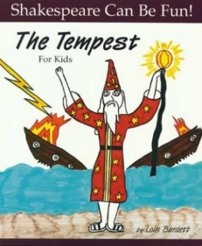 Image of The Tempest for Kids by Lois Burdett Paperback