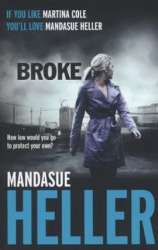 Image of Broke by Mandasue Heller Paperback