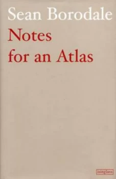 Image of Notes for an Atlas by Sean Borodale Book