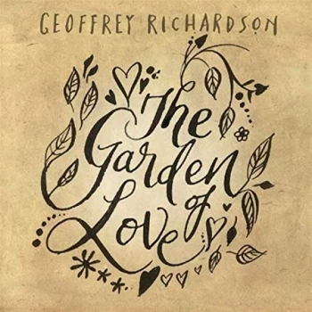 image of Geoffrey Richardson - The Garden of Love CD