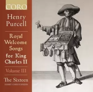 image of Henry Purcell Royal Welcome Songs for King Charles II - Volume III by Henry Purcell CD Album