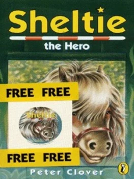 Image of Sheltie the Hero by Peter Clover Paperback