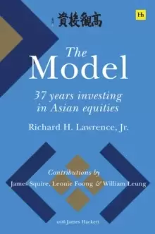 Image of The Model : 37 Years Investing in Asian Equities