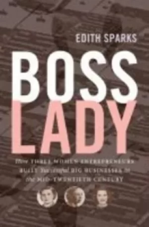 Image of Boss lady by Edith Sparks